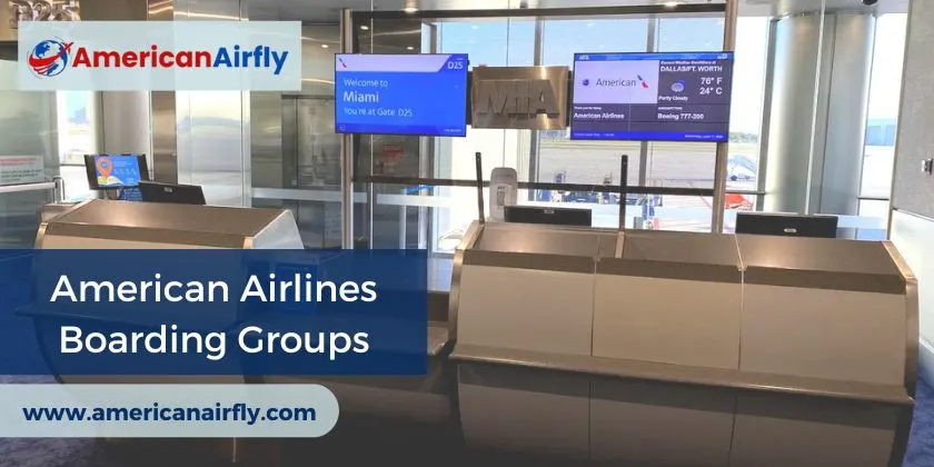 American Airlines Boarding Groups